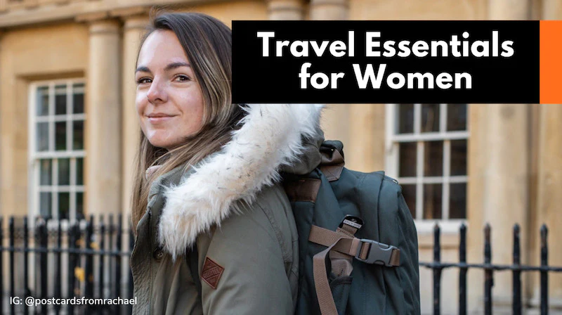 I've listed my most essential travel items for women